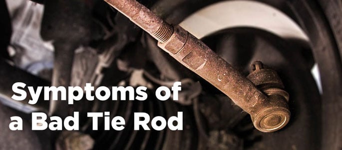 Symptoms of Bad Tie Rods